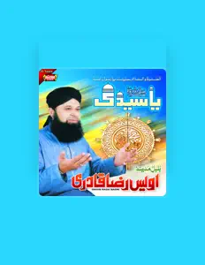 Owais Raza Qadriを聴いたり、ミュージックビデオを鑑賞したり、経歴やツアー日程などを確認したりしましょう！