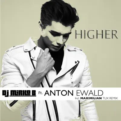 Higher - Single - Anton Ewald