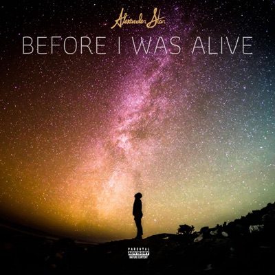 Before I Was Alive - Single