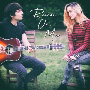 Rain on Me - Single