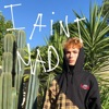 I Ain't Mad, I'm Just Saying (Freestyle) - Single