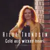 Cold and wicked heart