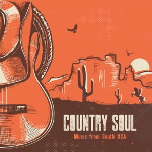 Country Soul - Music from South USA