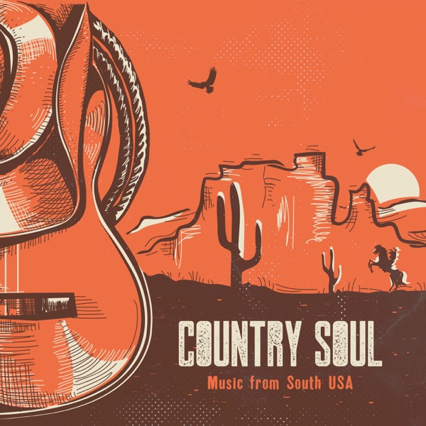 Country Soul - Music from South USA