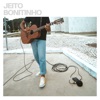 Jeito Bonitinho (Acústico) - Single