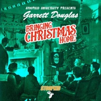 Bringing Christmas Home (feat. Stoopkid University) - Single - Garrett Douglas