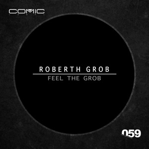 Feel the Grob - Single