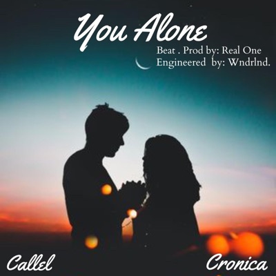 You Alone Callel (feat. Cronica) - Single