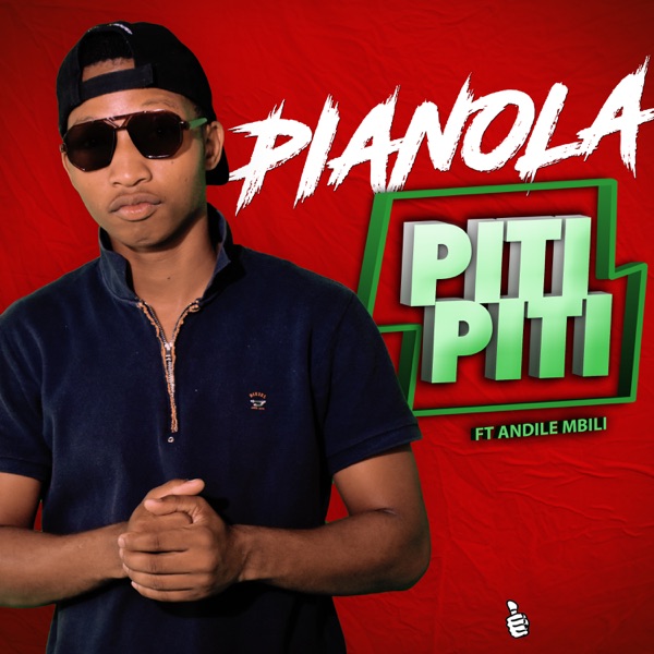 Piti Piti (feat. Andile Mbili)