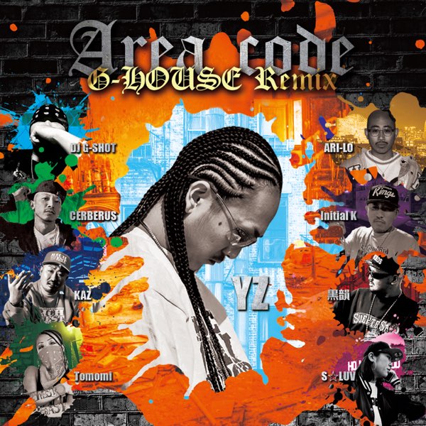 AREA CODE(G-HOUSE ver) (feat. YZ, ARI-LO, KAZ, CERBERUS