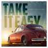 Take It Easy - Jamie Lancaster