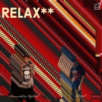 ReLAX! (feat. DiamondsOnMyDick) - Single - Lategod