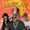 Chocolate (feat. MC Morena & Mc Mika) - Single