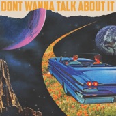 Nic Nim - Don't Wanna Talk About It