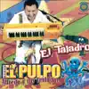 Alfredo "El Pulpo" Y Sus Teclados - El Taladro