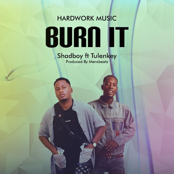 Burn It (feat. Tulenkey)