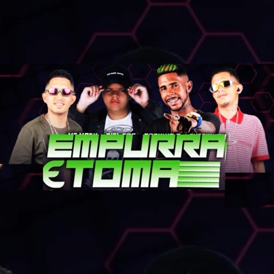 Empurra e Toma - Single