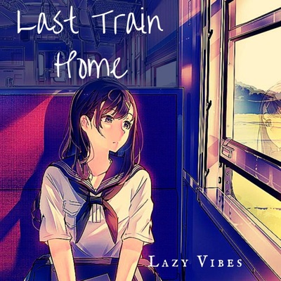 Last Train Home - Single