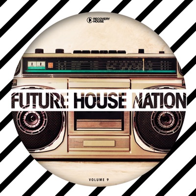Future House Nation, Vol. 9