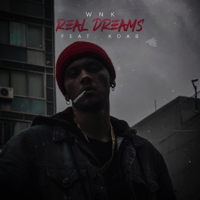 Real Dreams (feat. Koab) - Single