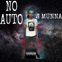 No Auto - Single - J Munna