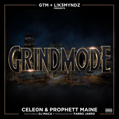 Grindmode (feat. Dj Maca) - Single