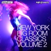 New York Big Room Classics, Vol. 2