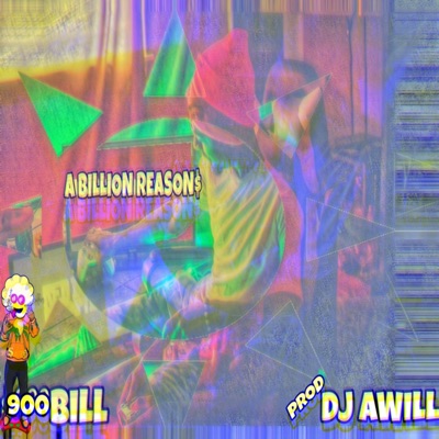 A Billion Reason - Single