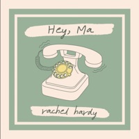 Hey, Ma - Single - Rachel Hardy