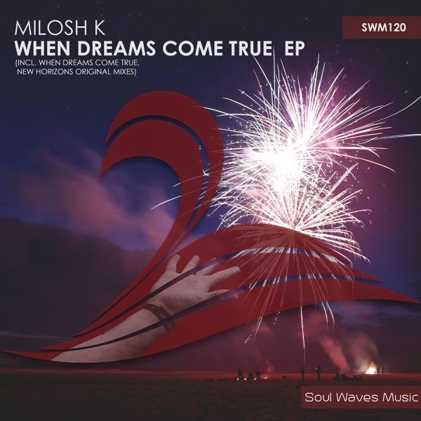 When Dreams Come True - Single