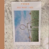 See What I See - Single - YRBK