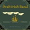 Fish Monger's Wife - Drab Irish Band lyrics