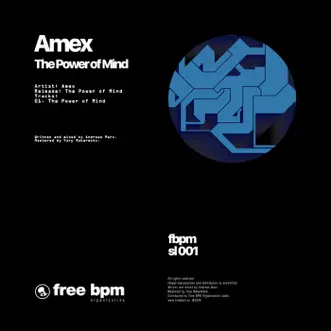 The Power of Mind - Single by AMEX album reviews, ratings, credits