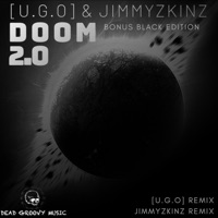 Doom 2.0 - Bonus Black Edition - Single - Jimmyzkinz & Ugo