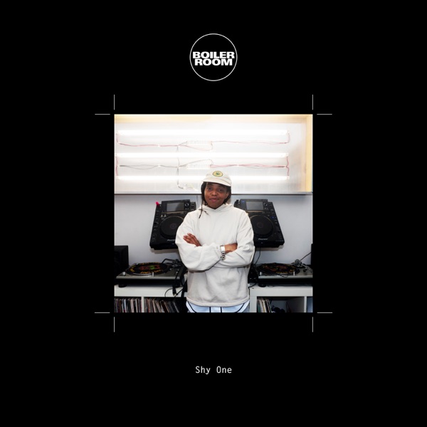 Boiler Room: Shy One, Streaming From Isolation, Apr 23, 2020 (DJ Mix)