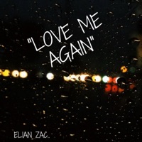 Love Me Again. - Single - Elian Zac