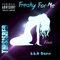Freaky for Me (feat. Lla Dame) - Thisisred lyrics