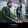 No Safety (feat. Flex Kartel) - Single