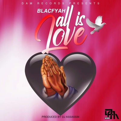 All Is Love - Single