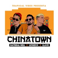 Chinatown - Single - Natural Nell, Llave & Lionexx