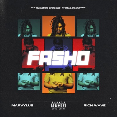 Fasho (feat. Rich Wave) - Single