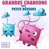 Grandes chansons pour petits rêveurs - EP