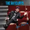 The Ratcliffs - Sidewalk Weirdo