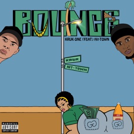 Bounce (feat. Hit-Town) Kruk One