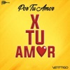 Por Tu Amor - Single