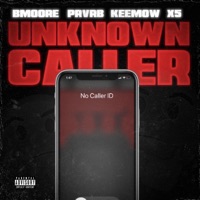 Unknown Caller (feat. Prvrb, keemowca & x5) - Single - B Moore