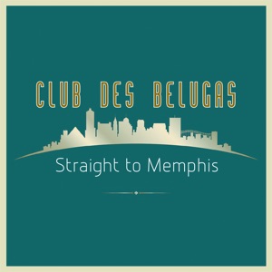 Straight to Memphis - Single