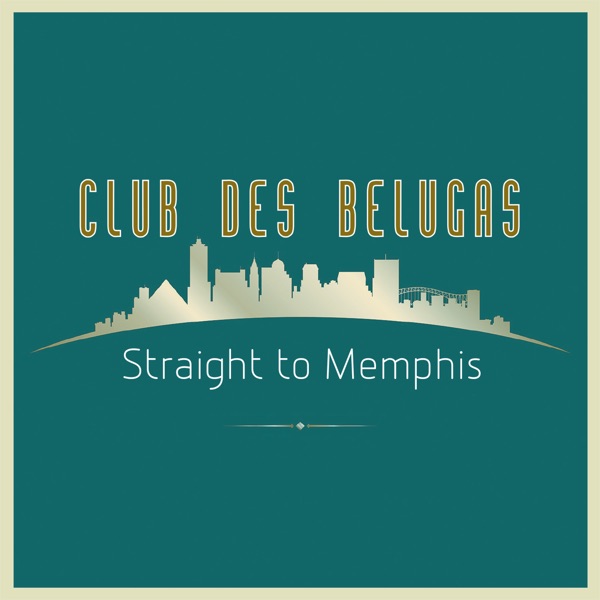 Straight to Memphis - Single