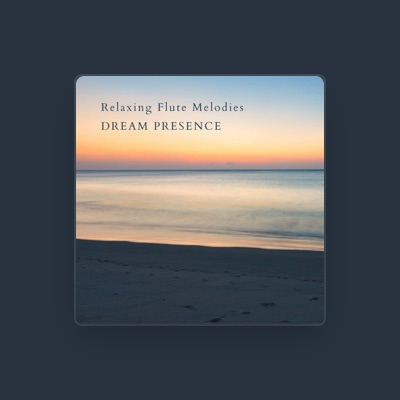 Listen to Dream Presence, watch music videos, read bio, see tour dates & more!