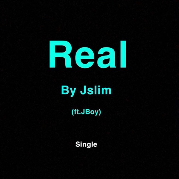 Real (feat. Jboy)